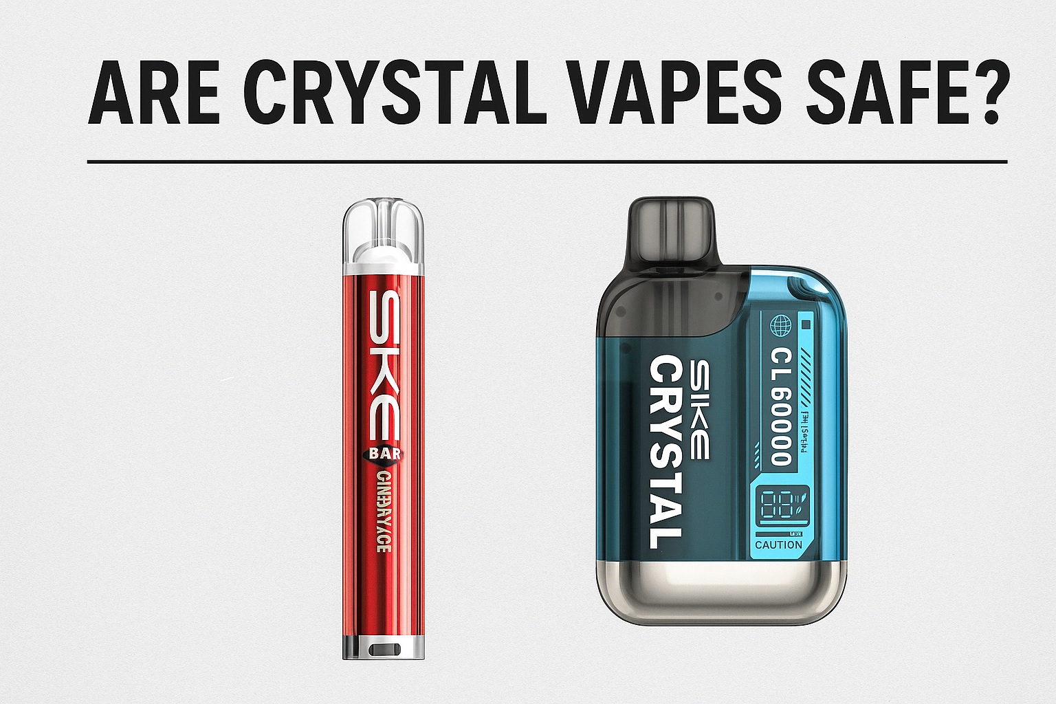 Are Crystal Vapes Safe?